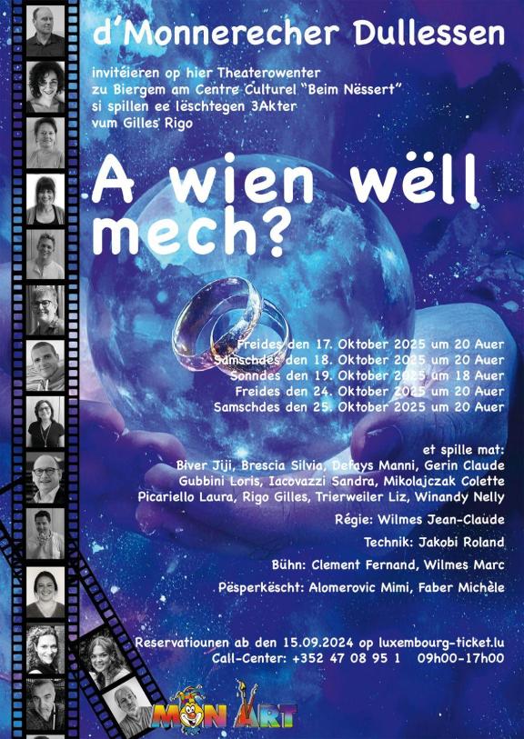 Monnerecher Dullessen │ A wien wëll mech?
