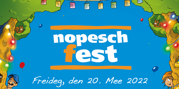 Nopeschfest│Fête des voisins 2022